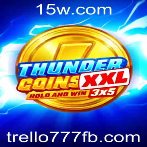 ThunderCoinsXxl: Aventuras e Estratégias no Mundo das Criptomoedas Gamificadas